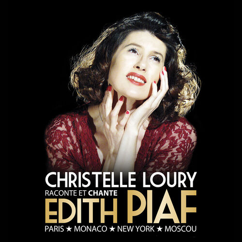 Christelle Loury - Chanteuse Piaf Barbara Gréco Chanson française